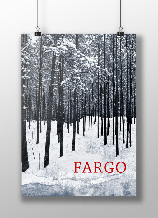 Monday Poster #6. Fargo (The Movie)